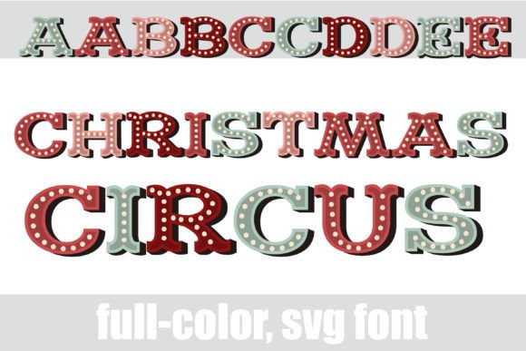 Christmas Circus Font: Festive Typography That Pops