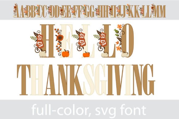Hello Thanksgiving: A Font That Captures Autumn's Warmth